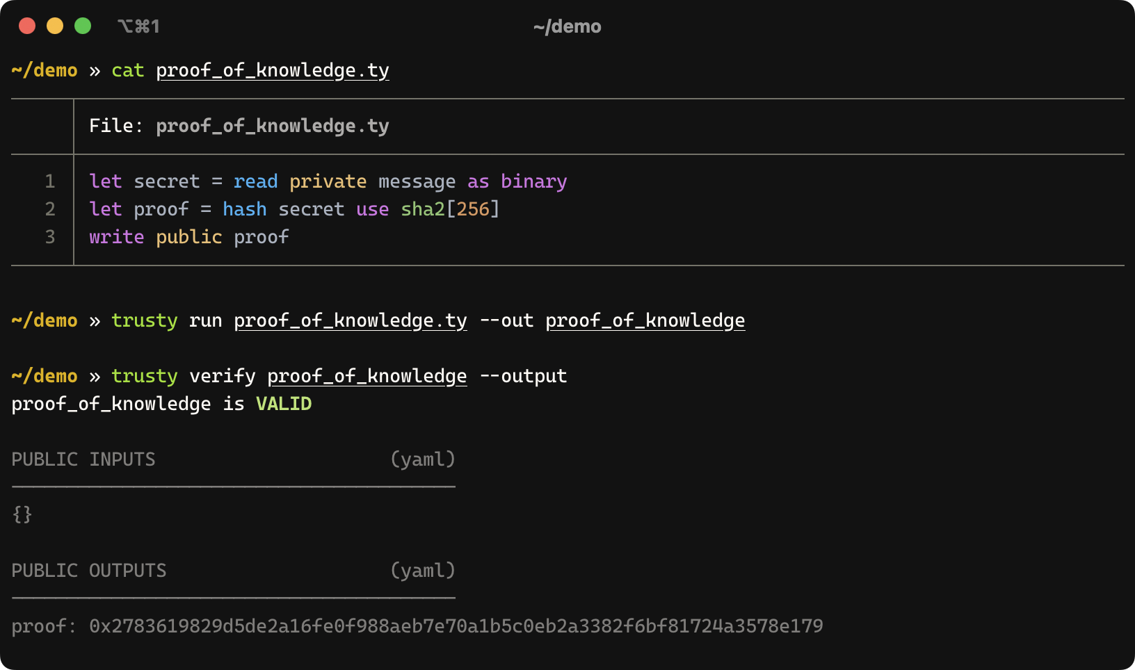 A Proof of Knowledge written in Trusty, as well as generating and verifying a proof